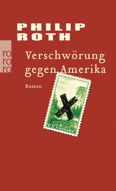 Verschwörung gegen Amerika - Philip Roth