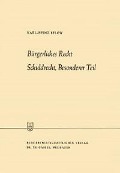 Cover-Bild zum Titel 'Bürgerliches Recht Schuldrecht, Besonderer Teil' von 'Karl-Heinz Below'