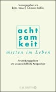 Cover-Bild zum Titel 'Achtsamkeit mitten im Leben' von ''