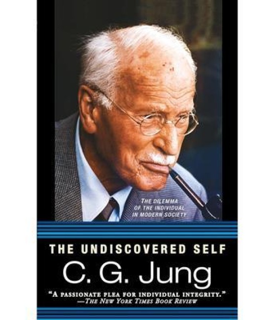 The Undiscovered Self - C. G. Jung