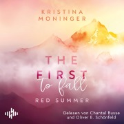 Cover-Bild zum Titel 'The First To Fall (Red Summer 1)' von 'Kristina Moninger'