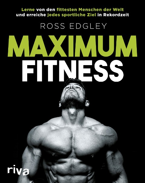Maximum Fitness - Ross Edgley