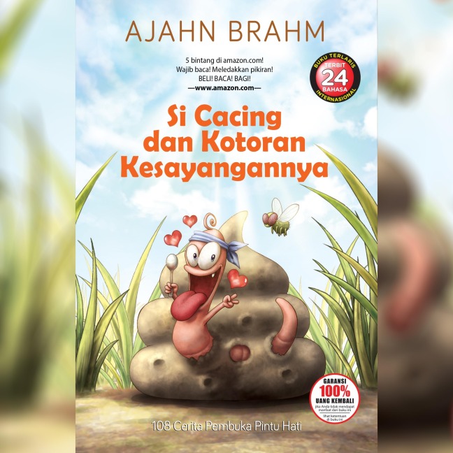 Si Cacing dan Kotoran Kesayangannya 1 - Ajahn Brahm