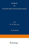 Handbuch der Physikalischen Maassbestimmungen - B. Weinstein