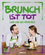 Cover-Bild zum Titel 'Brunch ist tot' von 'Erik Scheffler, Sonja Baumann'