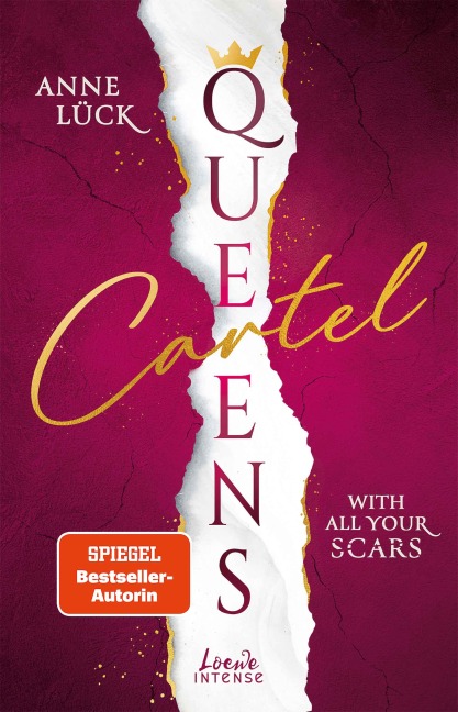 With All Your Scars (Queens Cartel, Band 1) - Anne Lück