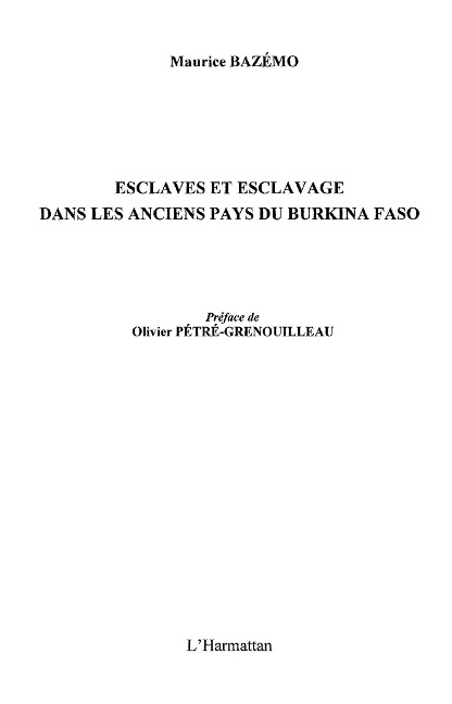 Esclaves et esclavage dans anciens pays - Cornelia Du Marais
