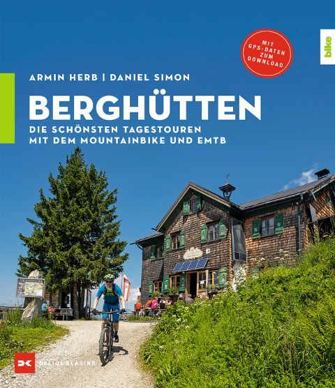 Berghütten - Daniel Simon, Armin Herb
