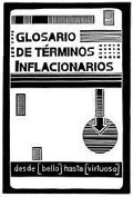 Cover-Bild zum Titel 'Glosario de términos inflacionarios : desde "bello" hasta "virtuoso"' von ''