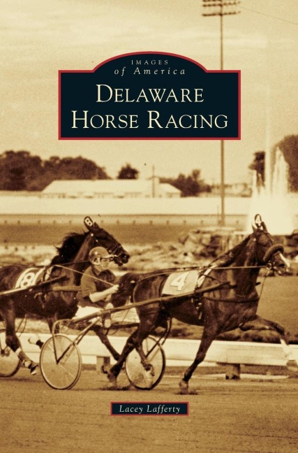 Delaware Horse Racing - Lacey Lafferty