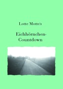 Cover-Bild zum Titel 'Eichhörnchen Countdown' von 'Lotte Motte'