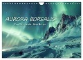 Aurora Borealis - Der Zauber der Nordlichter (Wandkalender 2025 DIN A4 quer), CALVENDO Monatskalender - Peter R. Stuhlmann