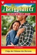 Cover-Bild zum Titel 'Folge der Stimme des Herzens' von 'Toni Waidacher'