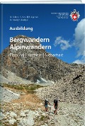 Cover-Bild zum Titel 'Bergwandern / Alpinwandern' von 'Marco Volken, Anita Rossel, Rolf Sägesser, Werner Stucki, Andreas Mathyer'