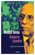 Yusuf Neda Ihvanin Icinden - Douglas Thompson