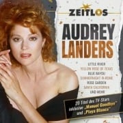 Cover-Bild zum Titel 'Zeitlos-Audrey Landers' von 'Audrey Landers'