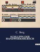 Cover-Bild zum Titel 'SCHLUPPS DER HANDWERKSBURSCH' von 'C. Berg'