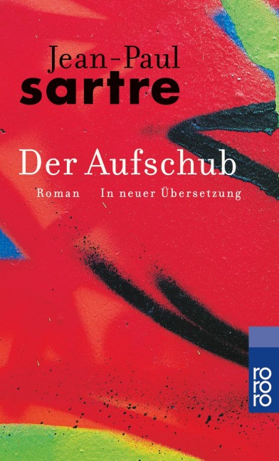 Der Aufschub - Jean-Paul Sartre