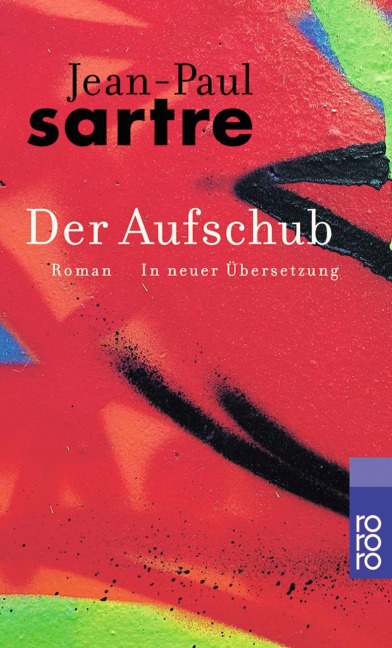 Der Aufschub - Jean-Paul Sartre