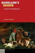 Cover-Bild zum Titel 'Baudelaire's Shadow' von 'Nathan Brown'
