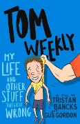 Cover-Bild zum Titel 'My Life and Other Stuff That Went Wrong' von 'Tristan Bancks'