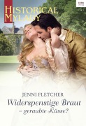 Cover-Bild zum Titel 'Widerspenstige Braut - geraubte Küsse?' von 'Jenni Fletcher'