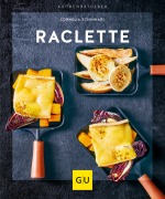 Cover-Bild zum Titel 'Raclette' von 'Cornelia Schinharl'