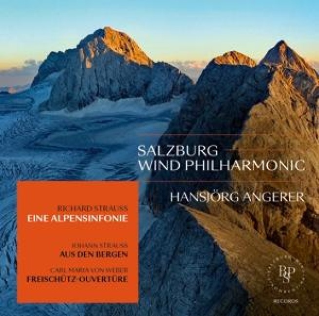 Strauss: Alpensionfonie/Aus den Bergen/Weber: Frei - Hansjörg/Salzburg Wind Philharmonic Angerer