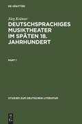 Cover-Bild zum Titel 'Deutschsprachiges Musiktheater im späten 18. Jahrhundert' von 'Jörg Krämer'