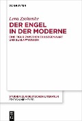 Cover-Bild zum Titel 'Der Engel in der Moderne' von 'Lena Zschunke'