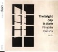 Cover-Bild zum Titel 'The Bright Day Is Done' von 'Finghin Collins'