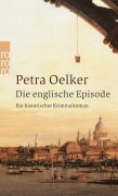 Cover-Bild zum Titel 'Die englische Episode' von 'Petra Oelker'