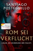 Cover-Bild zum Titel 'Rom sei verflucht' von 'Santiago Posteguillo'