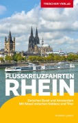 Cover-Bild zum Titel 'TRESCHER Reiseführer Flusskreuzfahrten Rhein' von 'Annette Lorenz'