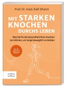 Cover-Bild zum Titel 'Mit starken Knochen durchs Leben' von 'Ralf Oheim'