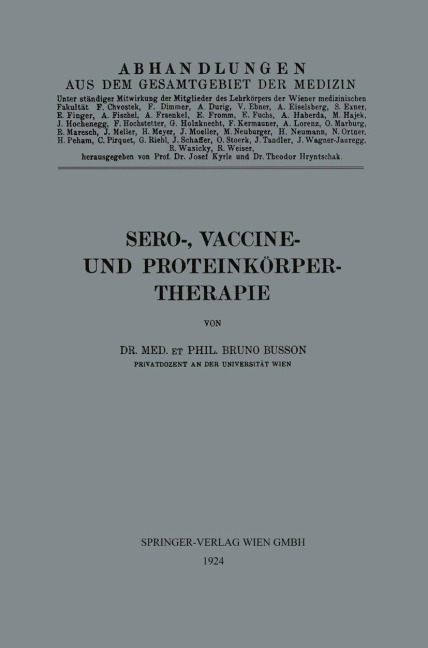 Sero-, Vaccine- und Proteinkörper-Therapie - Bruno Busson