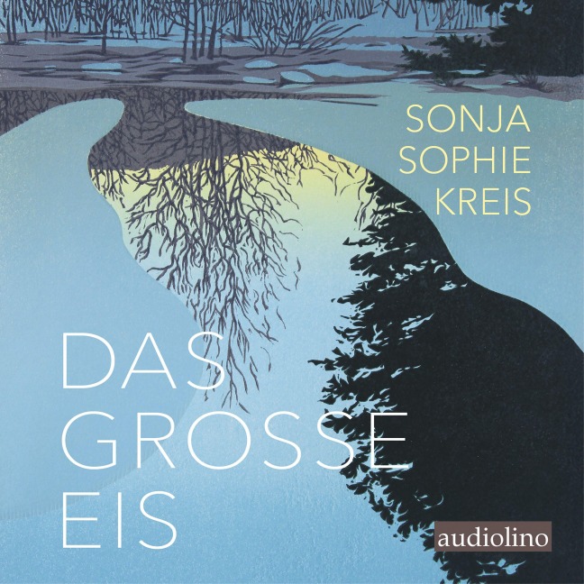 Das große Eis - Sonja Sophie Kreis