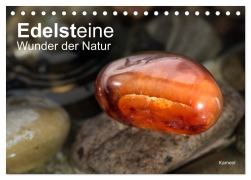 Edelsteine. Wunder der Natur (Tischkalender 2026 DIN A5 quer), CALVENDO Monatskalender - Christiane Calmbacher