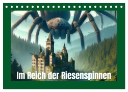 Cover-Bild zum Titel 'Im Reich der Riesenspinnen (Tischkalender 2026 DIN A5 quer), CALVENDO Monatskalender' von 'Lisa Reichelt'
