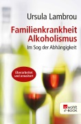 Cover-Bild zum Titel 'Familienkrankheit Alkoholismus' von 'Ursula Lambrou'