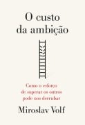 Cover-Bild zum Titel 'O custo da ambição' von 'Miroslav Volf'