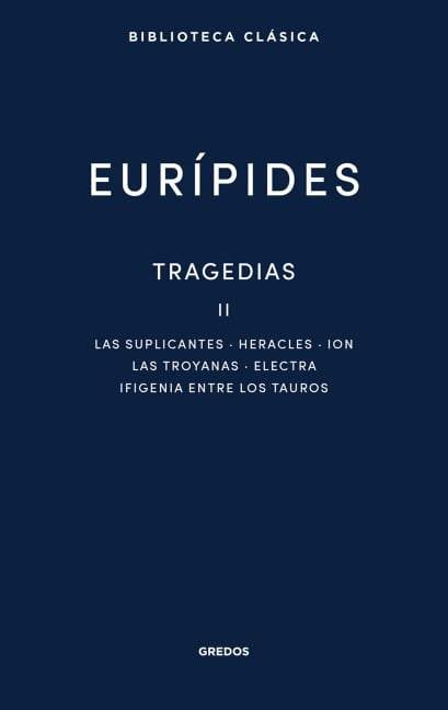 Tragedias II - Eurípides