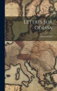 Cover-Bild zum Titel 'Lettres Sur Odessa' von 'Charles Sicard'