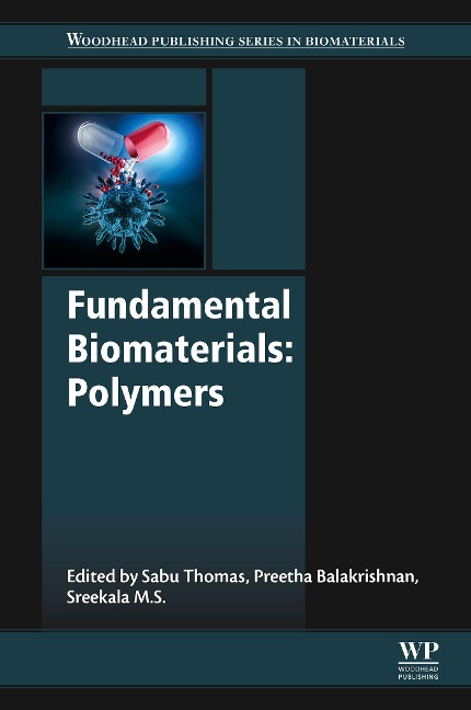 Fundamental Biomaterials: Polymers - 