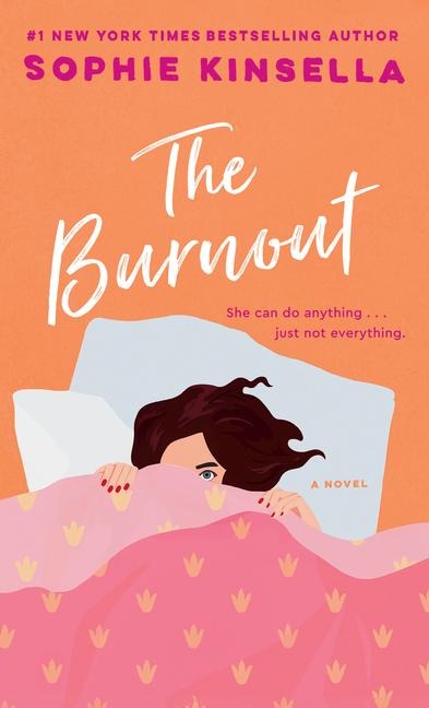The Burnout - Sophie Kinsella