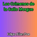 Cover-Bild zum Titel 'Los Crímenes de la Calle Morgue' von 'Edgar Allan Poe'