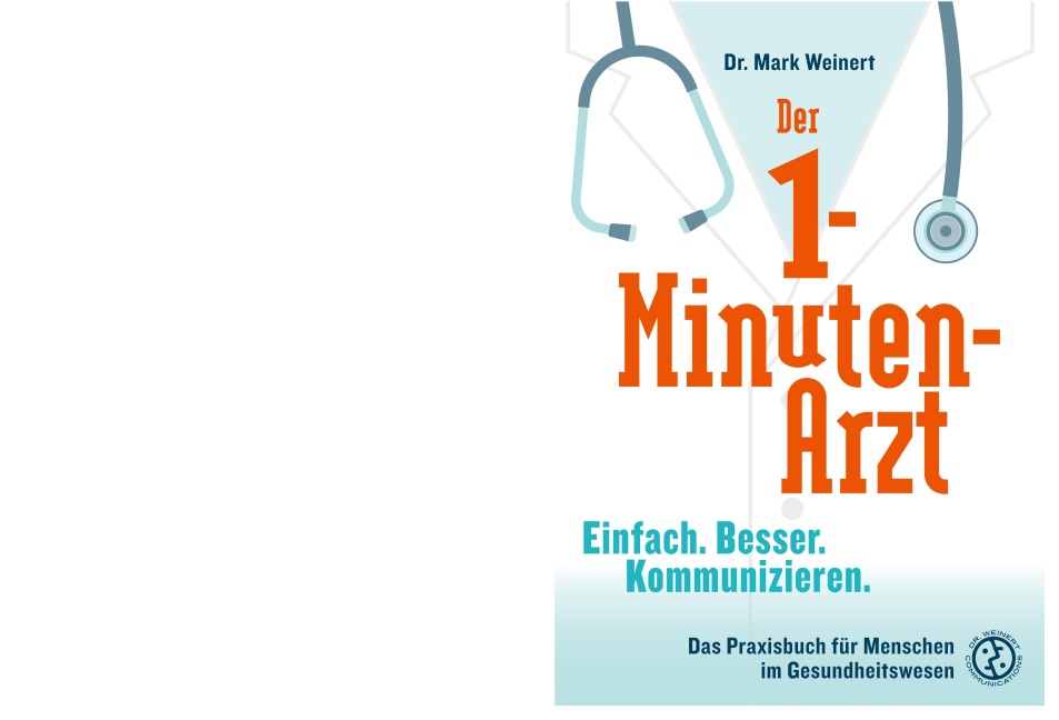 Der 1-Minuten-Arzt - Mark Weinert