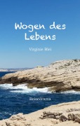 Cover-Bild zum Titel 'Wogen des Lebens' von 'Virginie Blei'