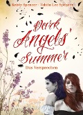 Dark Angels' Summer. Das Versprechen (1) - Kristy Spencer, Tabita Lee Spencer, Beate Teresa Hanika, Susanne Hanika