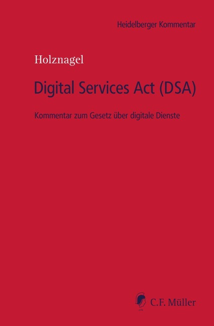 Digital Services Act (DSA) - Björnstjern Baade, Chan-Jo Jun, Louis Rolfes, Lucas Wüsthof, Benjamin Lück